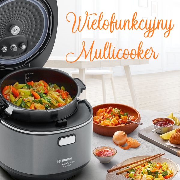 Multicooker - wiele urządzeń w jednym!